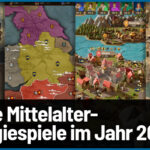 10 neue Mittelalter-Strategiespiele im Jahr 2025