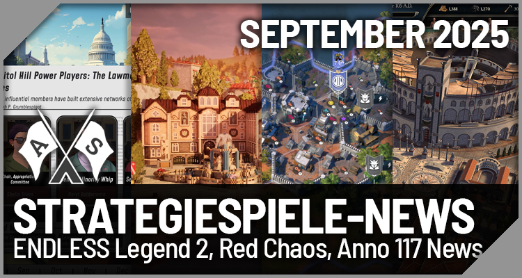 Strategiespiele-News September 2025: ENDLESS Legend 2, Red Chaos, Anno 117 News ...