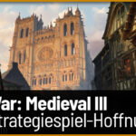 Total War: Medieval III angekündigt