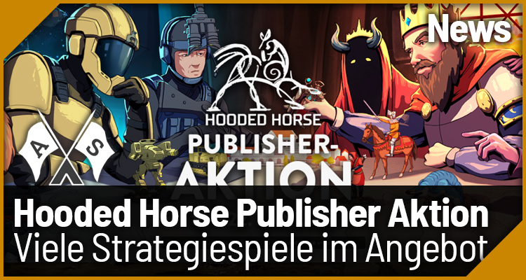 Hooded Horse Publisher Aktion - Aktuelle Angebote für Strategiespiele