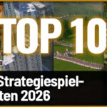 Top 10 Strategiespiel-Neuheiten 2026 Top 10 Strategiespiel-Neuheiten 2026