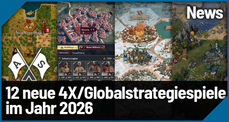 12 spannende neue 4X / Globalstrategiespiele 2026