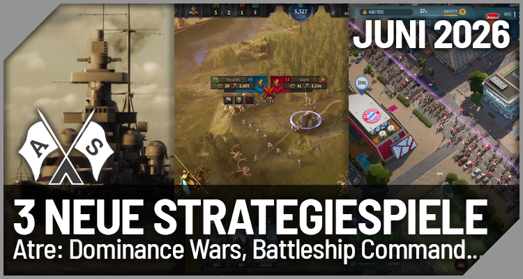 3 Strategiespiele-News im Juni 2026: Atre: Dominance Wars, Battleship Command ...